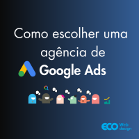 Imagem principal do artigo Como escolher uma agência de Google Ads